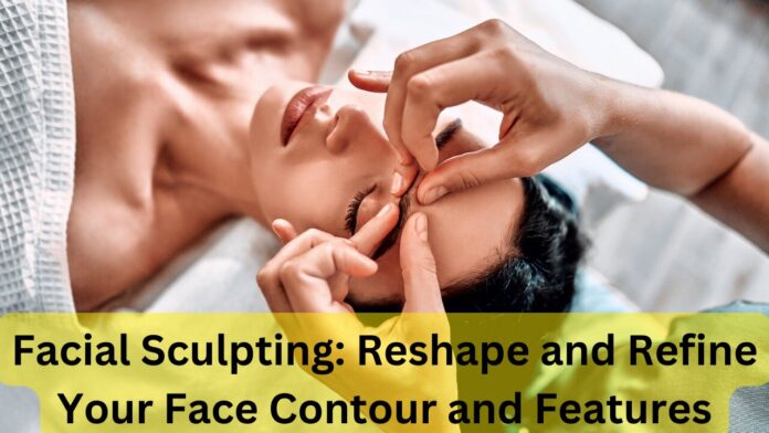 Facial Sculpting: Reshape and Refine Your Face Contour and Features.